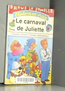 Le carnaval de Juliette