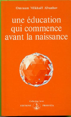 Education qui commence avant naissance