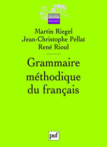 Grammaire méthodique du français