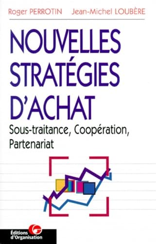Nouvelles stratégies d'achat, 3e édition
