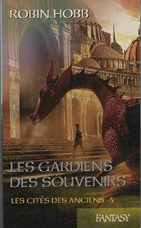 Les gardiens des souvenirs