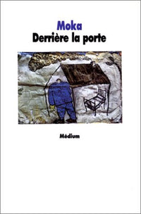 Derrière la porte