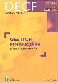 Gestion financière : DECF, épreuve n° 4