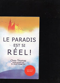 Le paradis est si réel !