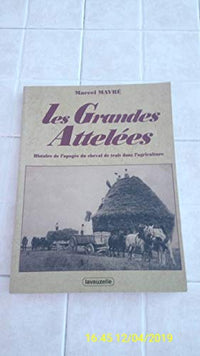 Les grandes attelées