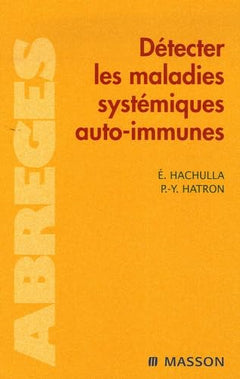 Détecter les maladies systémiques auto-immunes