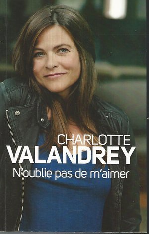 N'oublie pas de m'aimer