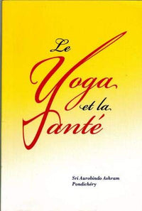 Le Yoga et la santé