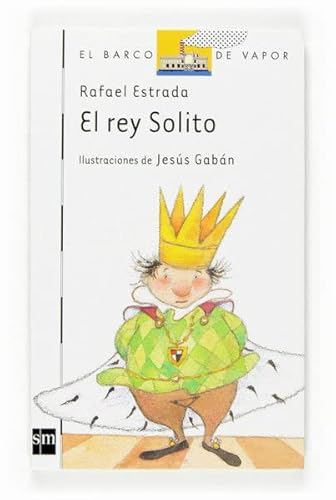 El rey Solito [Edición Especial] (Barco de Vapor Blanca)