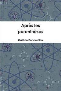 Après les parenthèses