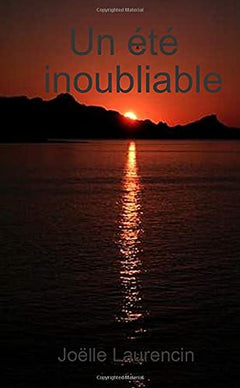 Un été inoubliable