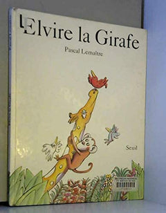 Elvire la girafe