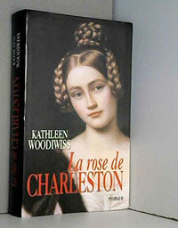 La rose de Charleston