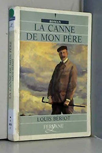 La Canne de mon Père