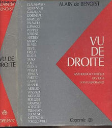 Vu de droite : anthologie critique des idees contemporaines