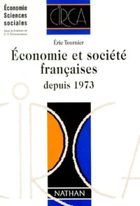 Économie et société françaises depuis 1973