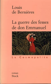 La guerre des fesses de Don Emmanuel