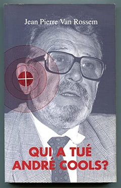 Qui a tué André Cools