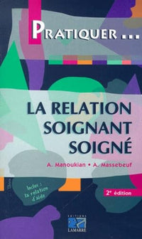 La relation soignant-soigné