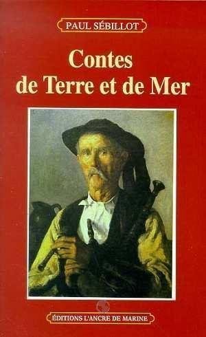 Contes De Terre Et De Mer