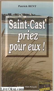 Saint Cast Priez pour Eux