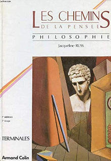 Les Chemins de la pensée, philosophie: Terminales