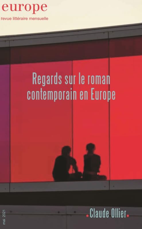 REGARDS SUR LE ROMAN CONTEMPORAIN EN EUROPE: N° 1105 MAI 2021