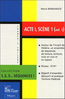 Acte 1, scène 1, volume 1