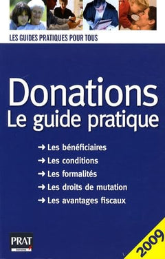 Donations: Le guide pratique 2009