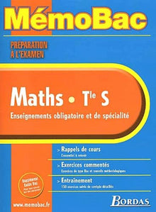 MEMO PREPA.EXAM MATHS TERM.S (SPE+OBLIG) (Ancienne Edition)