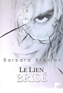 Le lien brisé