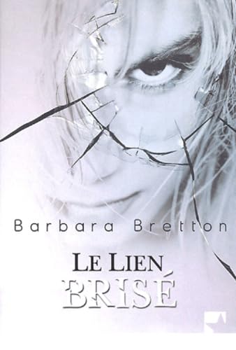 Le lien brisé