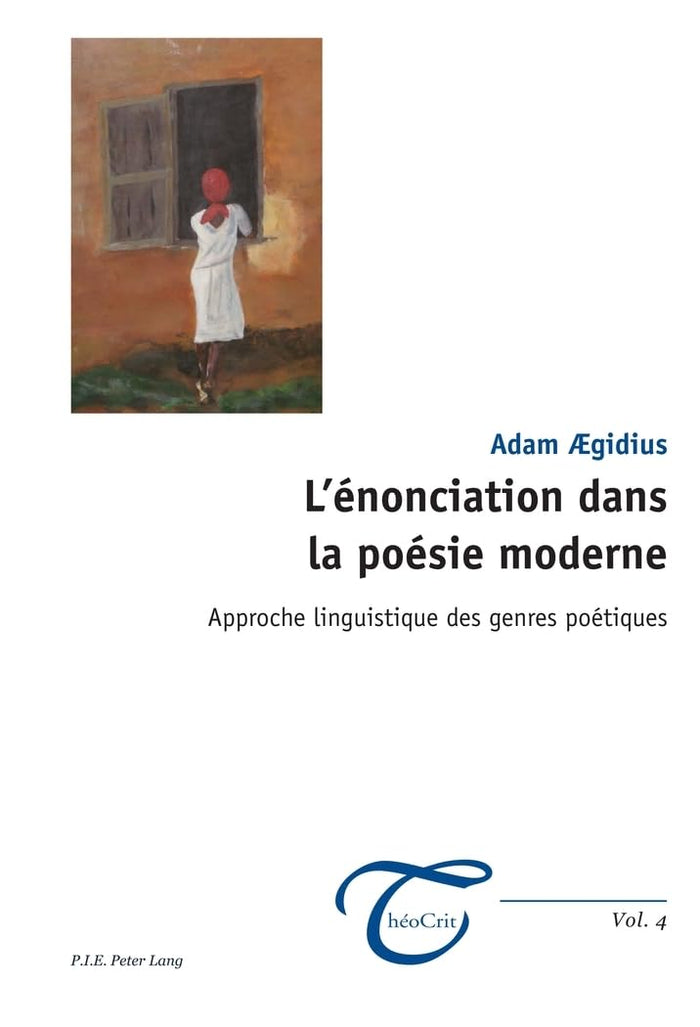 L'énonciation dans la poésie moderne