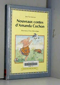 Nouveaux contes d'Amanda Cochon