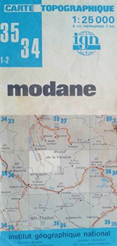 Carte Topographique Modane, n° 3534, 1-2 - échelle : 1 cm = 250 mètres