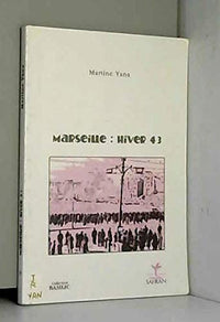 Marseille hiver 43