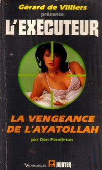 L'exécuteur - 142 : La vengeance de l'ayatollah