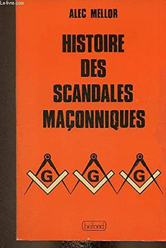 Histoire des scandales maconniques