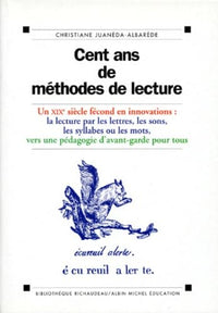 Cent ans de méthodes de lecture