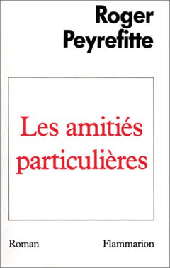 Amities particulieres (Les)