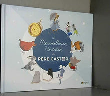 Les merveilleuses histoires du père Castor (Recueil Oxybul)