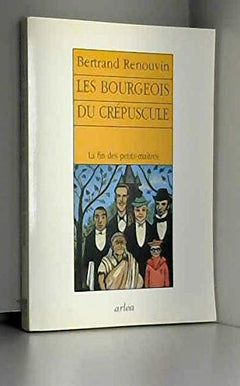 Les Bourgeois du crépuscule