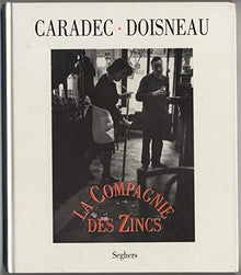 La Compagnie des zincs