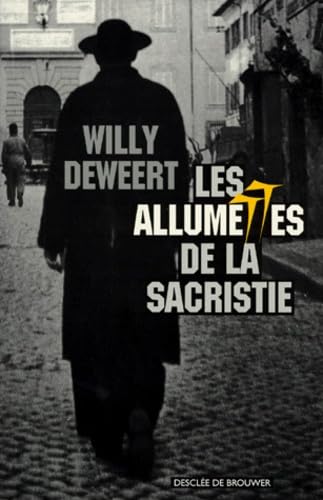 Les allumettes de la sacristie