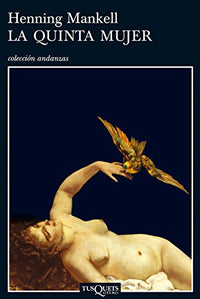 La cinquième femme