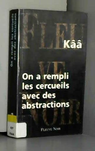 On a rempli les cercueils avec des abstractions