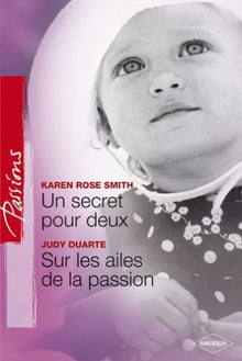 Un Secret pour Deux - Sur Ailes de la Passion
