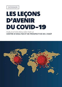 Les leçons d'avenir du COVID-19: publication réalisée par le Centre d'Analyse et de Prospective de l'ISSEP