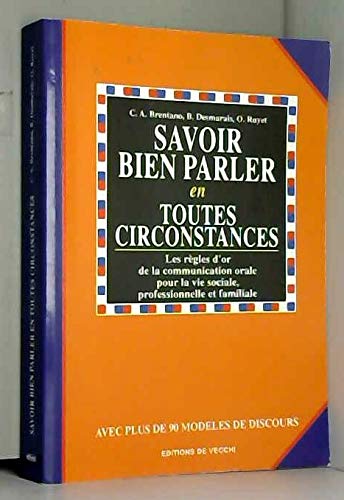 Savoir bien parler en toutes circonstances
