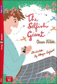 The selfish giant + downlodable multimedia